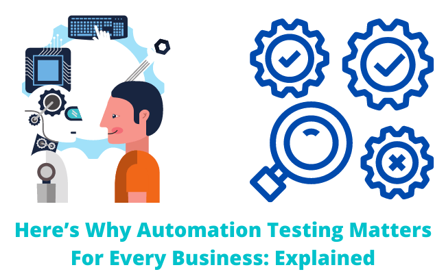 Why Automation Testing