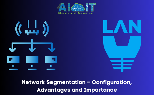 What is Network Segmentation (LAN)