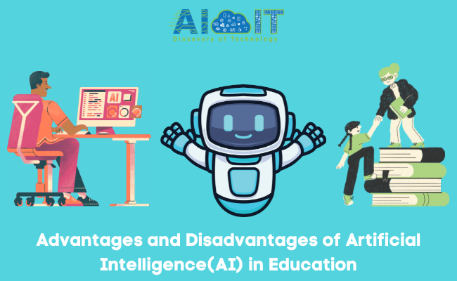 What are the Advantages and Disadvantages of AI in Education